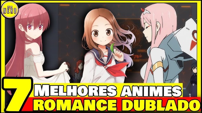 5 melhores animes de romance escolar dublado 2023