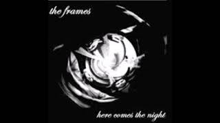 The Frames-Star Star