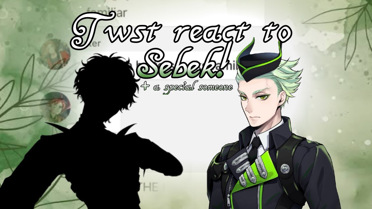Twst react to Sebek! // Twst Texts // 2x speed