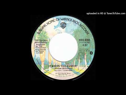 The Doobie Brothers – It Keeps You Runnin' (Extended Single Version 1976)