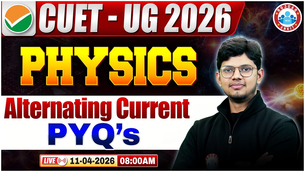 CUET UG 2026 | Physics Domain | Alternating Current Important PYQ's ...