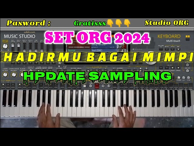 🔴 Set Org 2024 Hadirmu Bagai Mimpi, || Update Sampling. || Gratiss Suara mantulll👌 class=