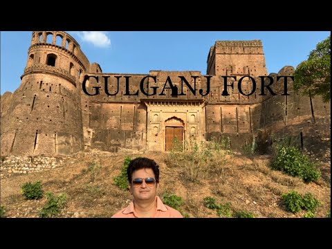 Gulganj FortMadhya Pradesh