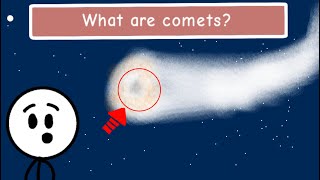 What Are Comets? Super Funny Educational Animation for Kids!