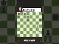 Find mate in 1| white to move #chess #checkmate #brilliantmove #chessgame #chessmate #chesstactics