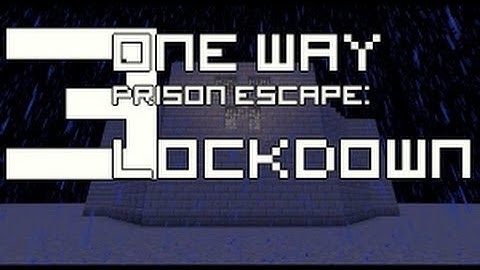 One Way Prison Escape: Lockdown - Episode 3: Finale