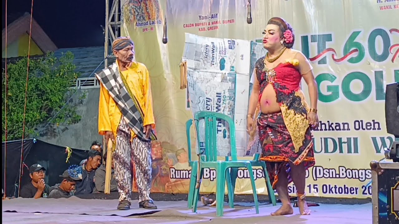 Tonggo Tunggal Gedhek Ludruk Budhi Wijaya Bongso wetan Menganti Gresik.