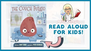 The Couch Potato by Jory John | Kids Book Read Aloud | Wholesome Kids Read Along