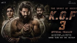 KGF 3 - TRAILER | Rocking Star Yash | Vijay Kiragandur | Hombale Films | Prashanth Neel