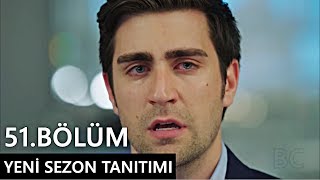 Fazilet Hanım ve Kızları 51. Bölüm Fragmanı (Yeni Sezon Tanıtımı)