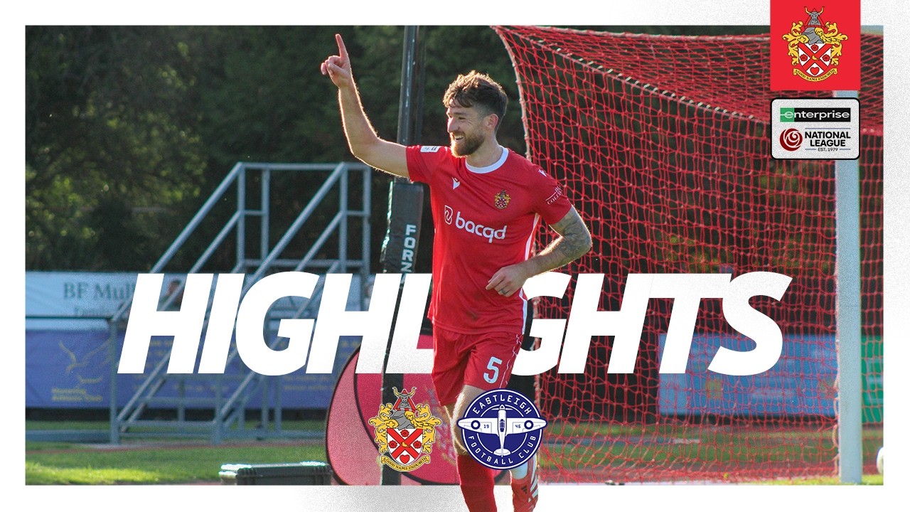 Highlights: Eastleigh (H)