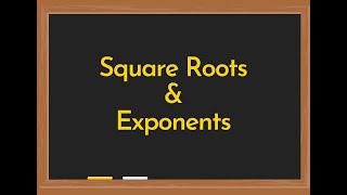 Square Roots And Exponents