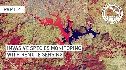 NASA ARSET: Monitoring of Aquatic Invasive Species with Remote Sensing, Part 2/3
