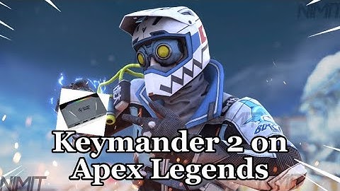 Apex legends keymander 2 superglide montage (console)