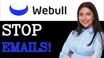 How To Stop Webull Emails (2025)