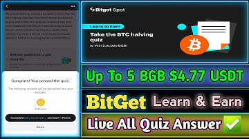 BitGet Leran & Earn Take The BTC Haiving Quiz  || All Answers || Up To 5 BGB $4.77 USDT || #bitget