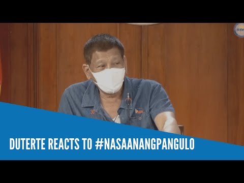 Duterte reacts to #NasaanAngPangulo