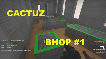 CS:GO ★ | Bhop for fun (Low Gravity Style)| #1 | CacTuZ ★