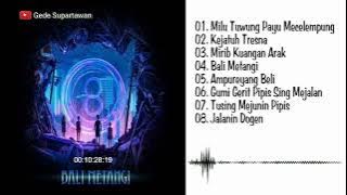 Full Album Lolot - Bali Metangi
