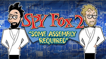 Time to get S.M.E.L.L.Y. | Spy Fox 2: "Some Assembly Required" [PART 1]