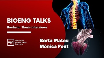 Berta Mateu & Mònica Font | Biomechanics & Computational Modeling BT INTERVIEW