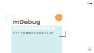 mDebug microservice : mimik edgeEngine debugging tool screenshot 1