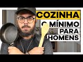 HOMEM e COZINHA: o mínimo para não ser um IDIOTA | MORAR SOZINHO 002