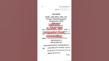 MGKVP B.Com. 3rd semester Cost accounting 2026 #questionpaper #bcom #mgkvp #costaccounting #3rdsem
