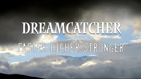DREAMCATCHER "Faster Higher Stronger" (Lyrics video)