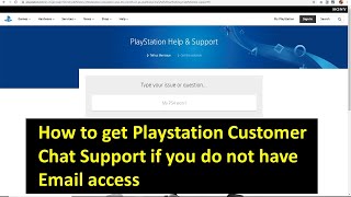 afskaffe røveri politik How to get Playstation Customer Chat Support if you do not have Email  access? - YouTube