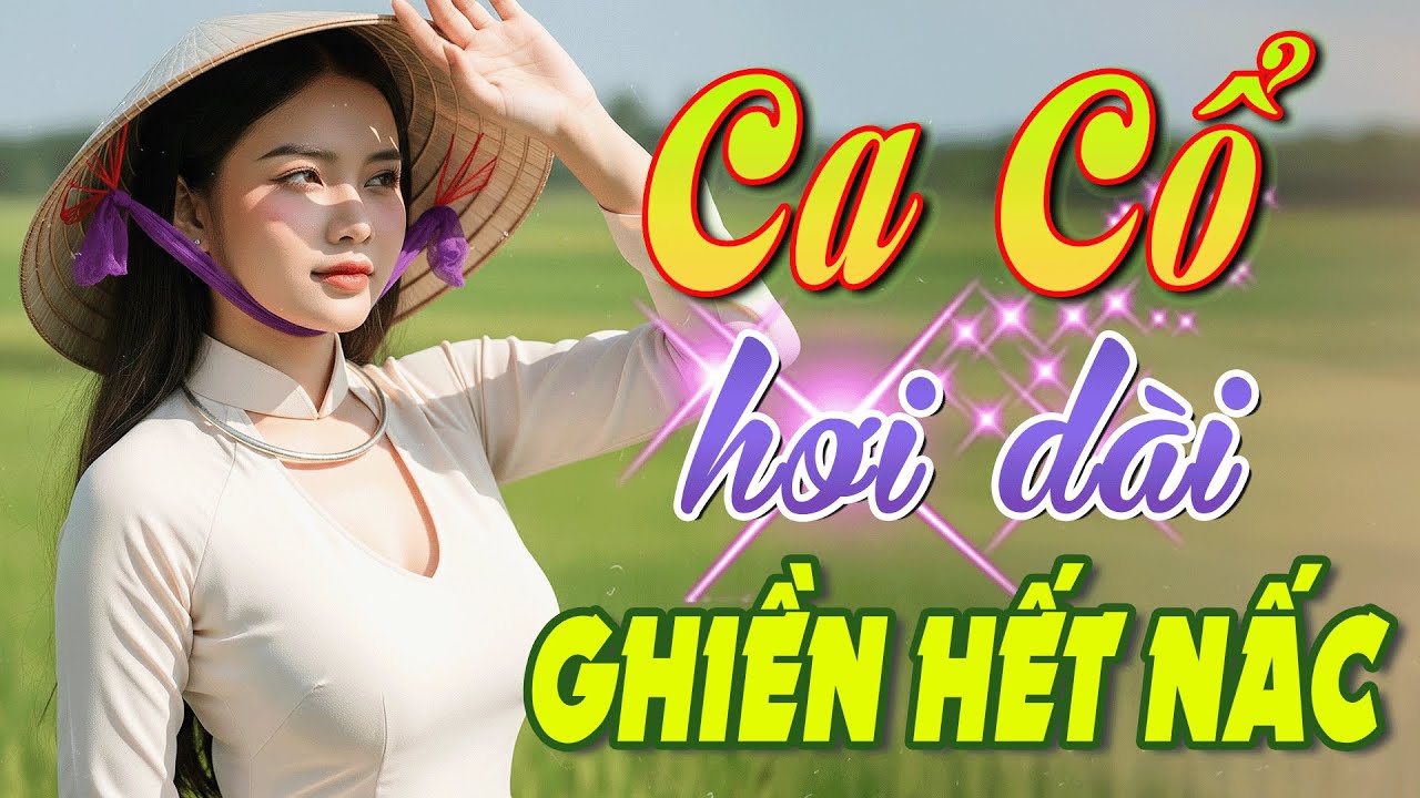 Tuyệt Phẩm CA CỔ HƠI DÀI 2025 | Ghiền Hết Nấc Ca Cổ Hơi Dài 1000 Chữ✨Ca Cổ Êm Tai Ngủ Mất Đất
