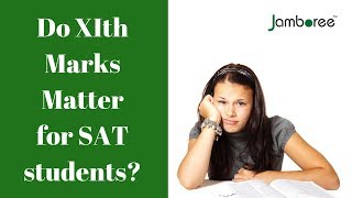 SAT students - Do XI-th grade marks matter?