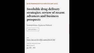 Insoluble drug delivery strategies: review of recent advances and business prospects | RTCL.TV