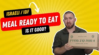 IDF ISRAELI MRE  Review (Meal Ready to Eat) | Eating israeli food!  |Unboxing Guy