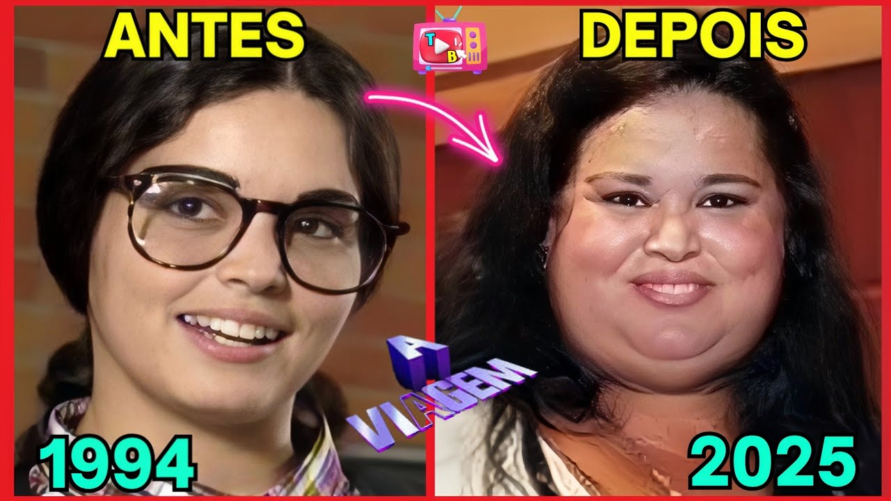 A VIAGEM, 50% do elenco FALECIDOS, ANTES E DEPOIS, IDADE, APARÊNCIA! 1994- 2025 #valeapenaverdenovo
