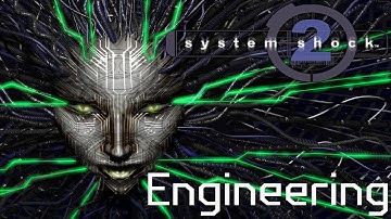 System Shock 2 - Engineering 🎶  [2024 Music Remaster]  [1999 Looking Glass Studios}