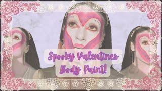 Spooky Valentines Body Paint Tutorial!