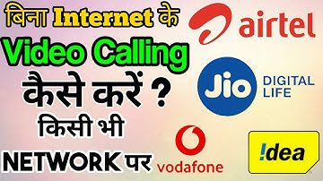 Airtel, Jio Par Bina Internet Ke Video Call Kaise Kare | How To Make HD Video Call Without Internet