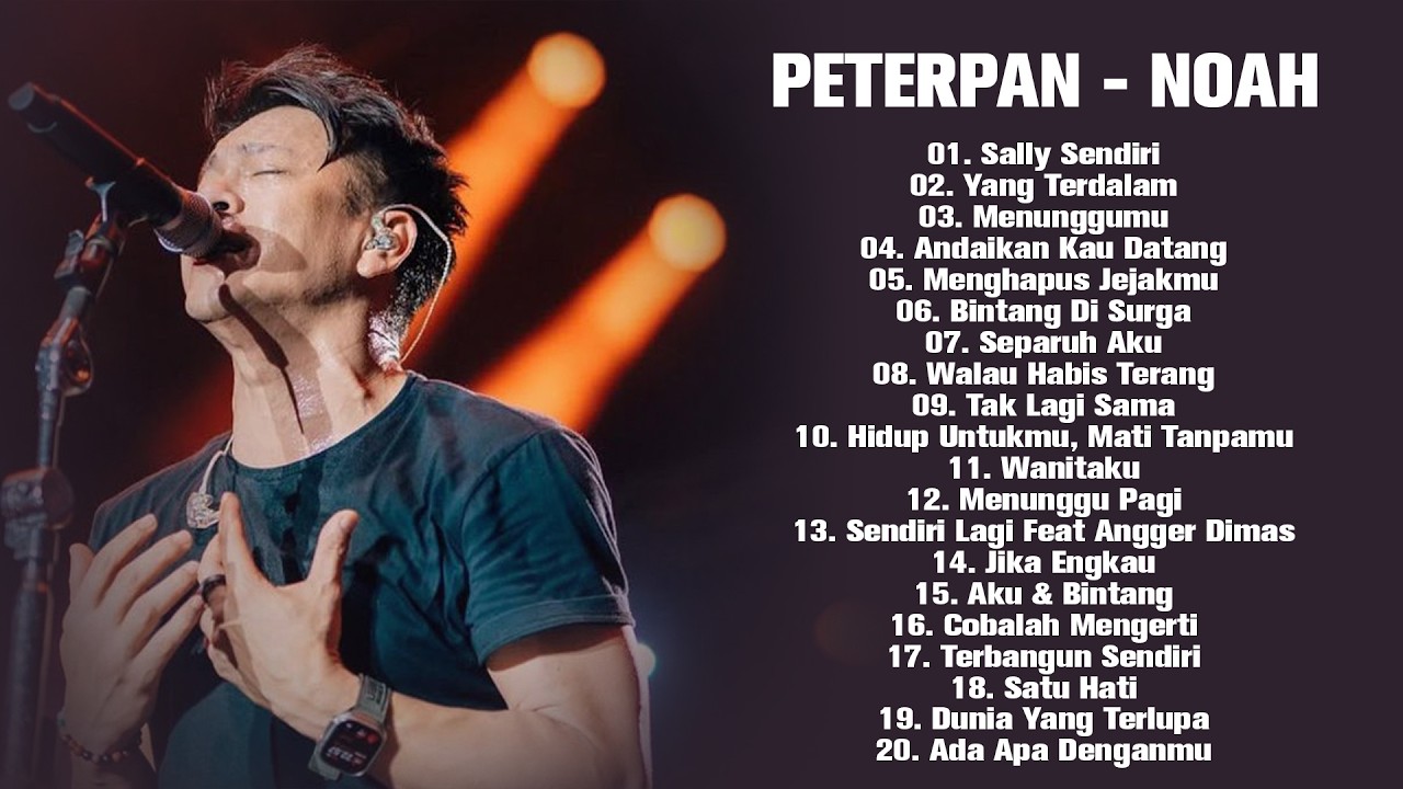 PETERPAN X NOAH #tembangkenangan