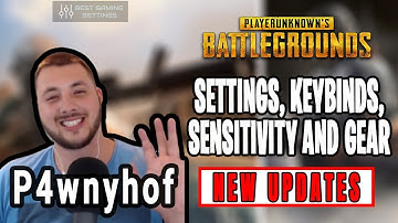 P4wnyhof PUBG Settings, Keybinds, Sensitivity, Gear and Setup Pro Player 2020 Updates