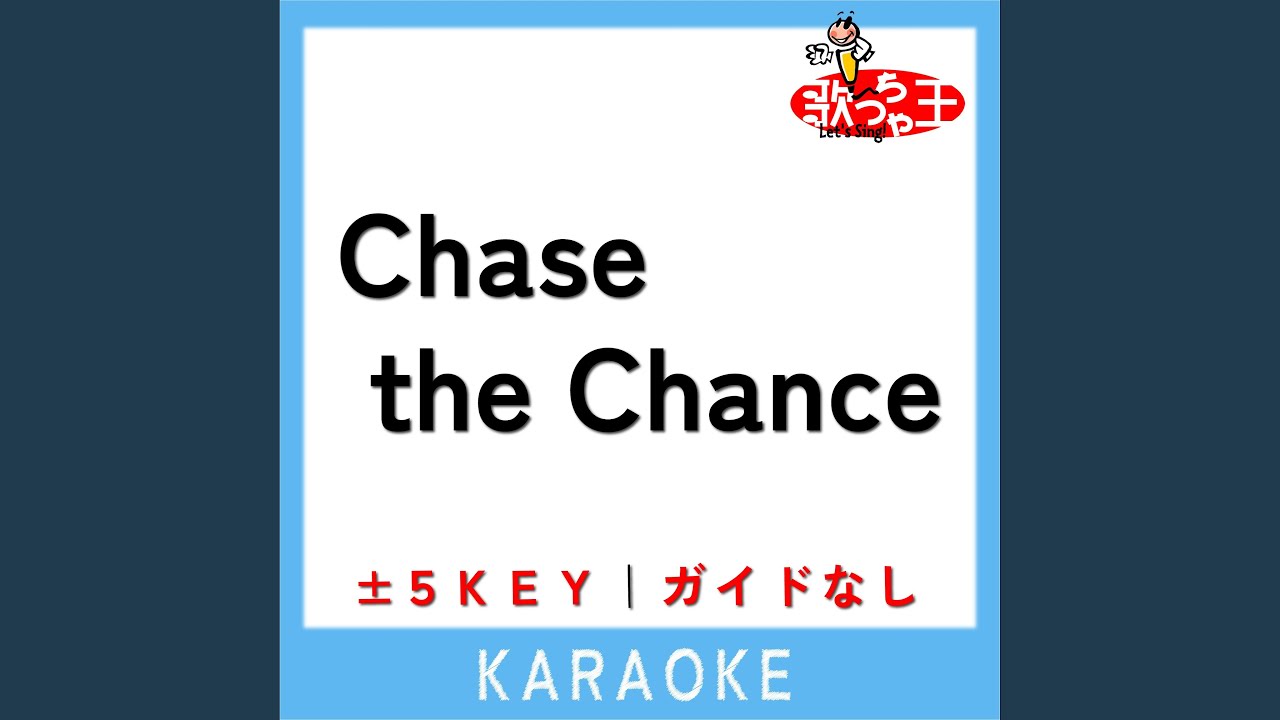 Chase the Chance -4Key (原曲歌手:安室奈美恵) - YouTube