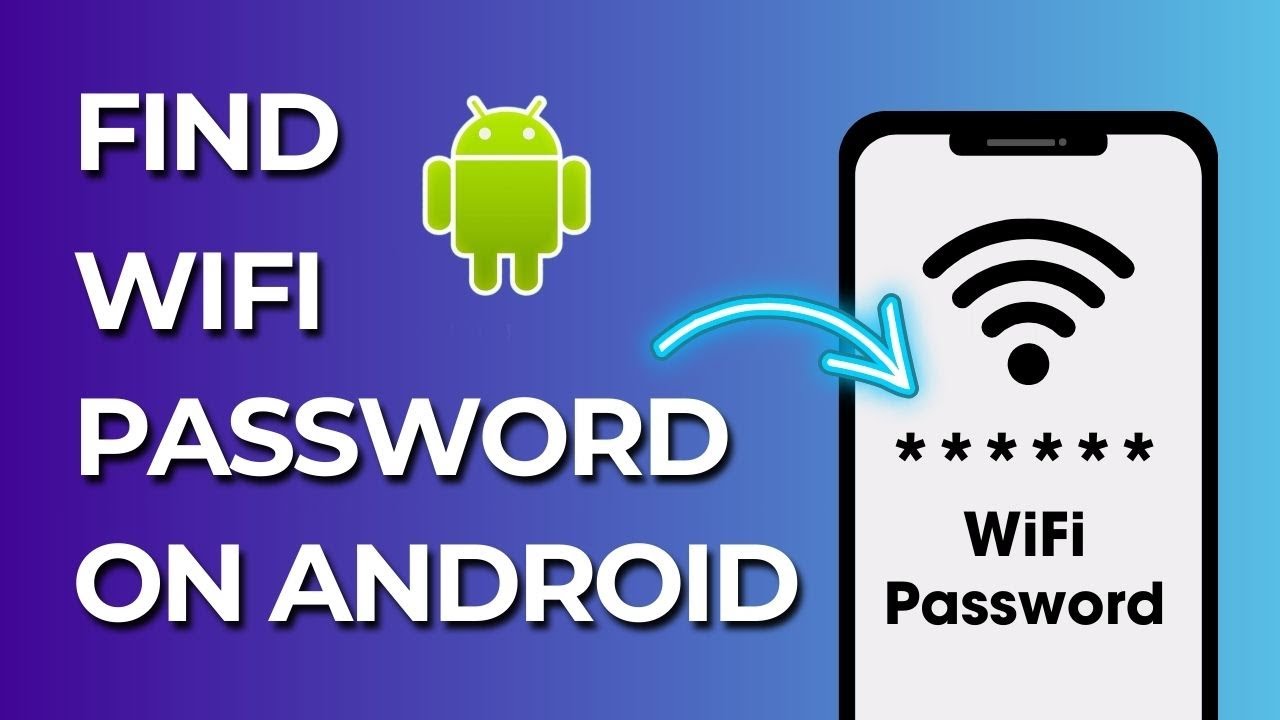 How To Show WiFi Password On Android How To See Your WiFi Password On how-to-show-wifi-password-on-android-how-to-see-your-wifi-password-on