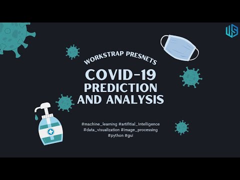 COVID-19 Prediction And Analysis
