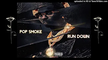 Pop Smoke Run Down (PRODBYQWERTY)