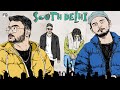 South delhi  full power x sez on the beat x drv x darcy ft sidak singh  found out records