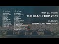 HIRAI DAI presents THE BEACH TRIP 2023 SENNAN LONG PARK(OSAKA)
