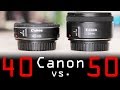 Canon  40mm f/2.8 STM vs 50mm f/1.8 STM review (on full frame)