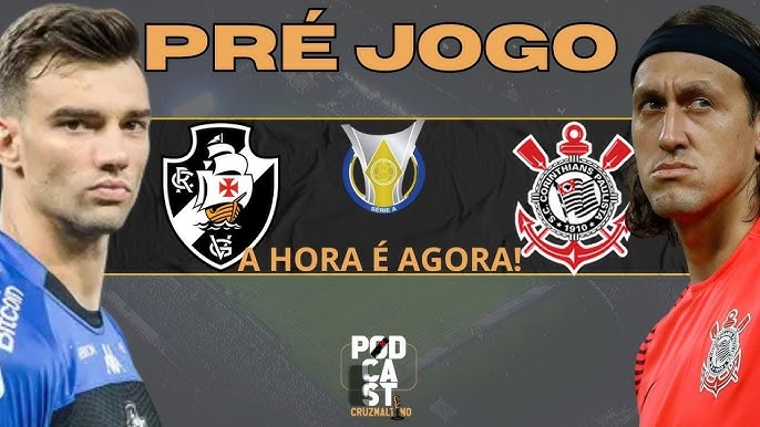 🚨🚨🔥PRÉ JOGO DE VASCO X CORINTHIANS NO CALDEIRÃO! ANÁLISES