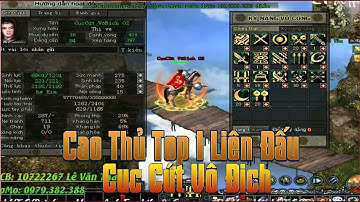 [Review Acc Cao Thủ Game Võ Lâm Truyền Kỳ 1 #8] Cao Thủ TVB Chùy 9x "CụcCứt VôĐịch" - Top 1 Liên Đấu