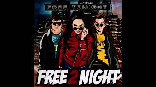 Free 2 Night - Life Is Love (2013) (Album)  🎼🎵🔊🔊🔊